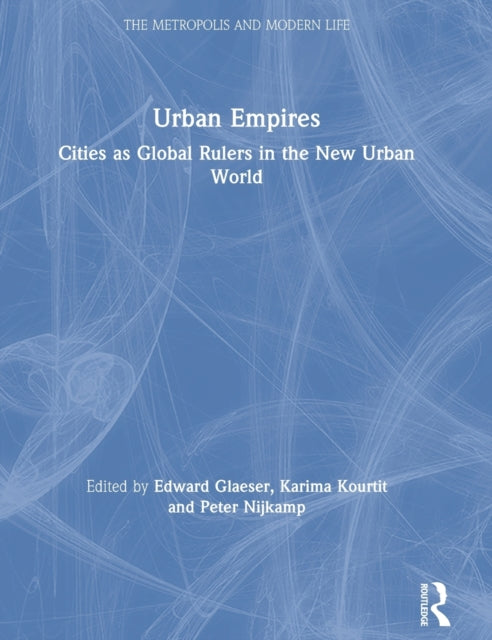 Book cover of: Urban Empires. By: Edward L. Glaeser