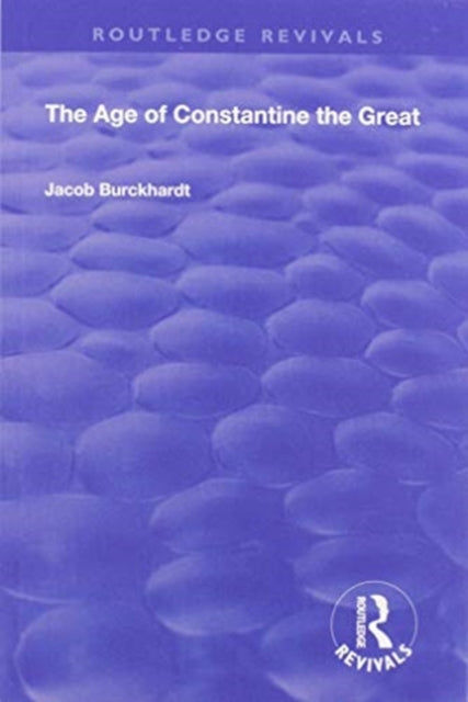 The Age of Constantine the Great (1949)