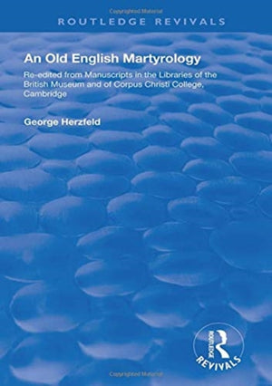 An Old English Martyrology (1900)