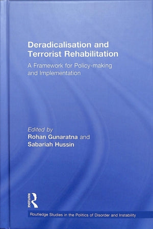 Deradicalisation and Terrorist Rehabilitation