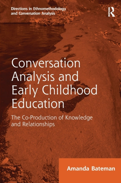 Conversation Analysis and Early Childhood Education