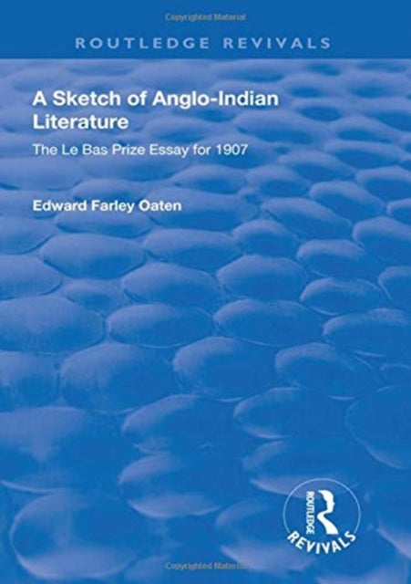 Book cover of: Sketch of Anglo-Indian Literature. By: Edward Farley Oaten