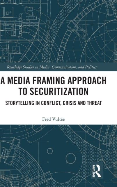 A Media Framing Approach to Securitization