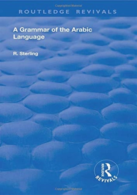 Book cover of: Grammar of the Arabic Language