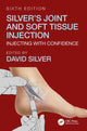 Book cover of: Silver's Joint and Soft Tissue Injection. By: David Silver