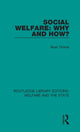 Book cover of: Social Welfare: Why and How?. By: Noel W. Timms