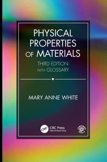 Physical Properties of Materials, Third Edition