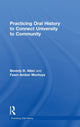 Book cover of: Practicing Oral History to Connect University to Community. By: Fawn-Amber Montoya