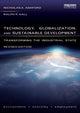 Book cover of: Technology, Globalization, and Sustainable Development. By: Nicholas A Ashford