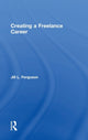 Book cover of: Creating a Freelance Career. By: Jill L. Ferguson