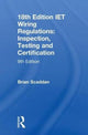 Book cover of: IET Wiring Regulations: Inspection, Testing and Certification. By: Brian Scaddan