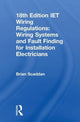 Book cover of: IET Wiring Regulations: Wiring Systems and Fault Finding for Installation Electricians. By: Brian Scaddan