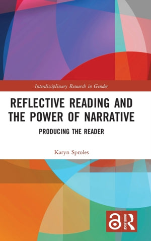 Reflective Reading and the Power of Narrative
