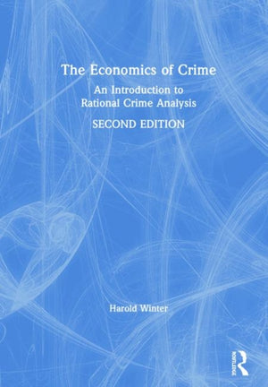 The Economics of Crime