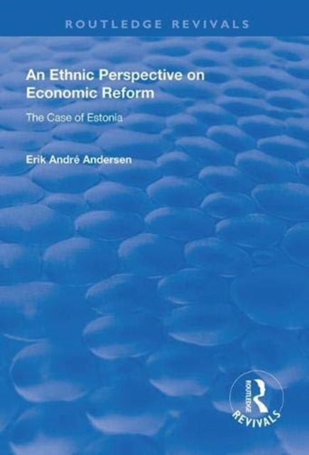 Book cover of: Ethnic Perspective on Economic Reform. By: Erik André Andersen