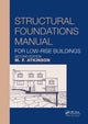 Book cover of: Structural Foundations Manual for Low-Rise Buildings. By: Michael Atkinson