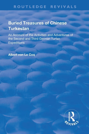 Buried Treasures of Chinese Turkestan