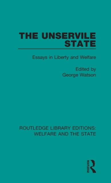 The Unservile State