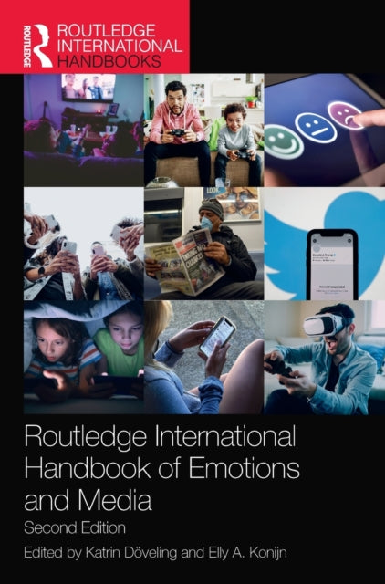 Book cover of: Routledge International Handbook of Emotions and Media. By: Katrin Döveling