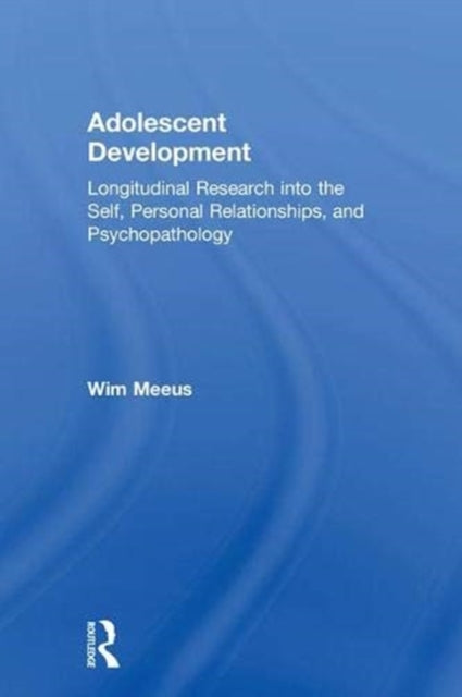 Book cover of: Adolescent Development. By: Wim Meeus