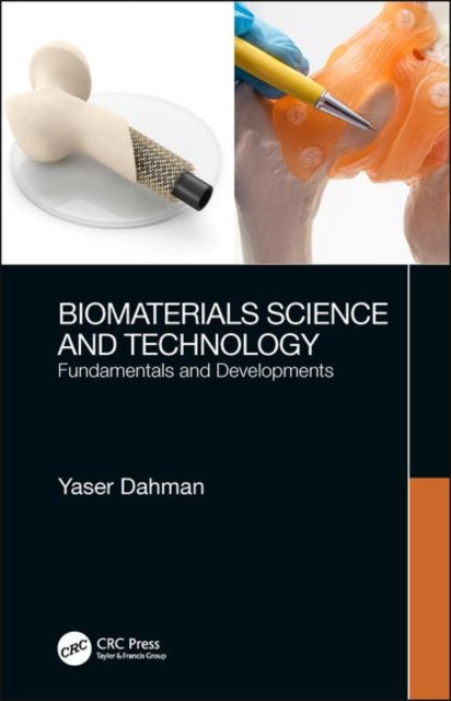 Book cover of: Biomaterials Science and Technology. By: Yaser Dahman