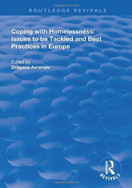 Book cover of: Coping with Homelessness. By: Dragana Avramov