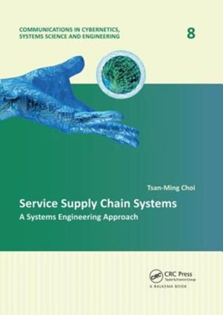 Book cover of: Service Supply Chain Systems. By: Tsan-Ming Choi