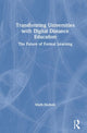 Book cover of: Transforming Universities with Digital Distance Education. By: Mark Nichols