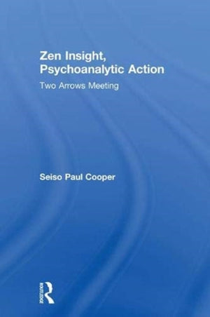 Zen Insight, Psychoanalytic Action