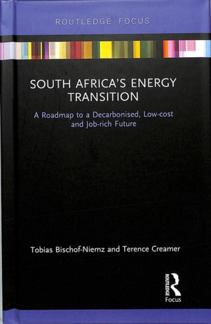 Book cover of: South Africa’s Energy Transition. By: Tobias Bischof-Niemz