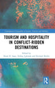 Book cover of: Tourism and Hospitality in Conflict-Ridden Destinations