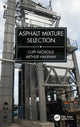 Book cover of: Asphalt Mixture Selection. By: Cliff Nicholls