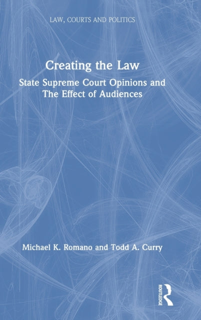 Book cover of: Creating the Law. By: Michael K. Romano