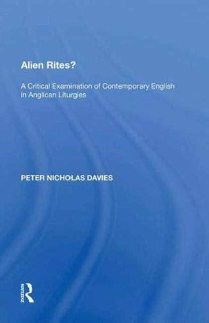 Book cover of: Alien Rites?. By: Peter Davies - undifferentiated