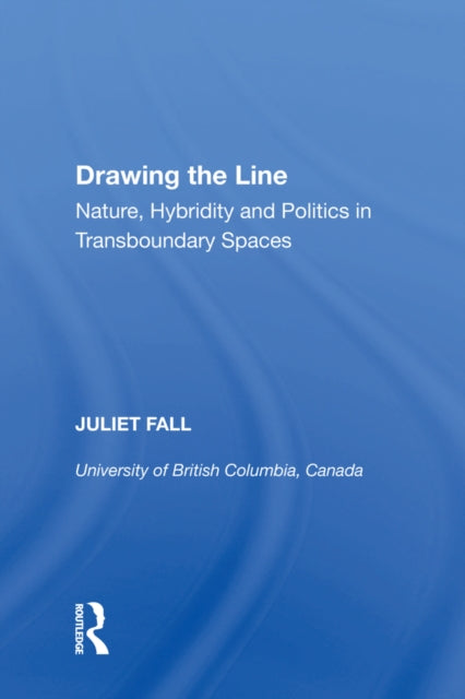 Book cover of: Drawing the Line. By: Juliet Fall