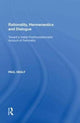 Book cover of: Rationality, Hermeneutics and Dialogue. By: Paul Healy