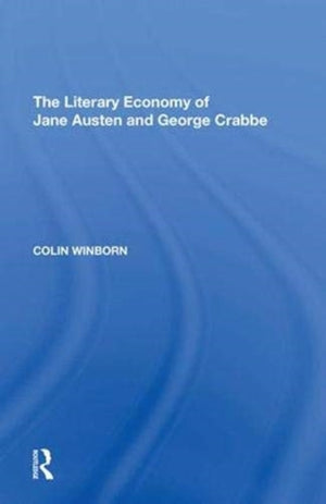 Literary Economy of Jane Austen and George Crabbe
