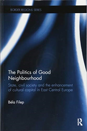 Politics of Good Neighbourhood