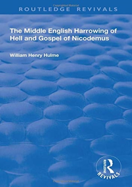 Book cover of: Middle English Harrowing of Hell and Gospel of Nicodemus. By: William Henry Hulme