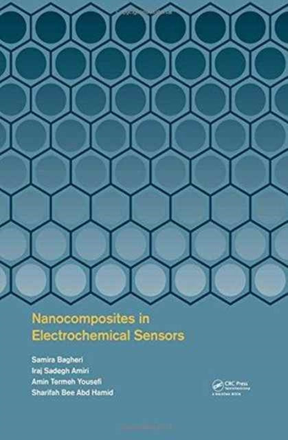 Book cover of: Nanocomposites in Electrochemical Sensors. By: Samira Bagheri
