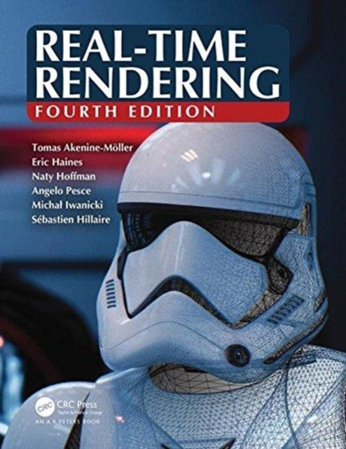 Book cover of: Real-Time Rendering, Fourth Edition. By: Tomas Akenine-Möller