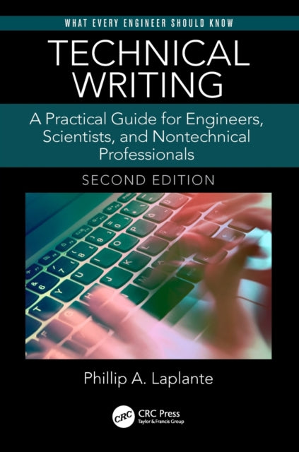 Book cover of: Technical Writing. By: Phillip A. Laplante