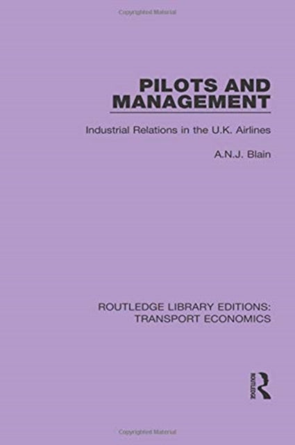 Book cover of: Pilots and Management. By: A. N. J. Blain