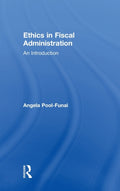 Ethics in Fiscal Administration