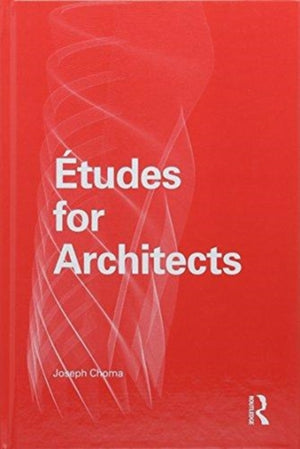 Etudes for Architects