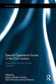 Book cover of: Special Operations Forces in the 21st Century. By: Jessica Glicken Turnley