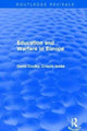Book cover of: Education and Warfare in Europe. By: David Coulby