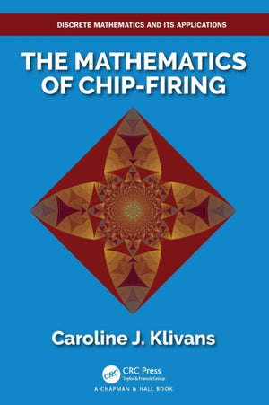 Mathematics of Chip-Firing