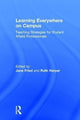Book cover of: Learning Everywhere on Campus. By: Jane Fried