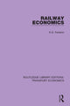 Book cover of: Railway Economics. By: K. G. Fenelon